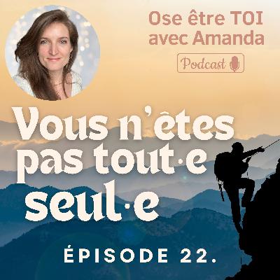 Vous n'êtes pas tout·e seul·e Vous n'êtes pas tout·e seul·e