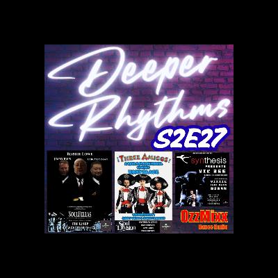 Deeper Rhythms S2E27