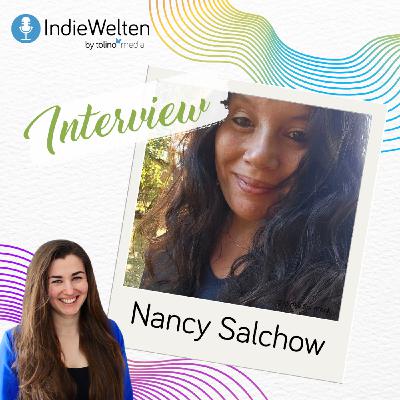 IndieWelten #10 - Interview mit Autorin Nancy Salchow IndieWelten #10 - Interview mit Autorin Nancy Salchow
