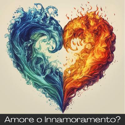 Amore o Innamoramento?