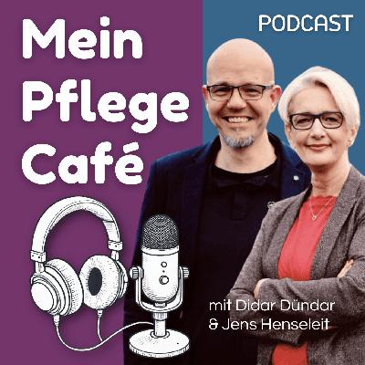 Willkommen im Pflege-Café Podcast!
