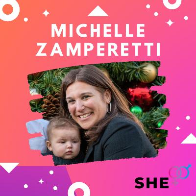 She+ Michelle Zamperetti