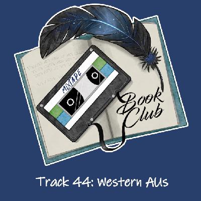 Track 44: Western AU