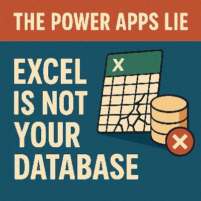 Excel Is NOT Your Database: Stop The Power Apps Lie Excel Is NOT Your Database: Stop The Power Apps Lie