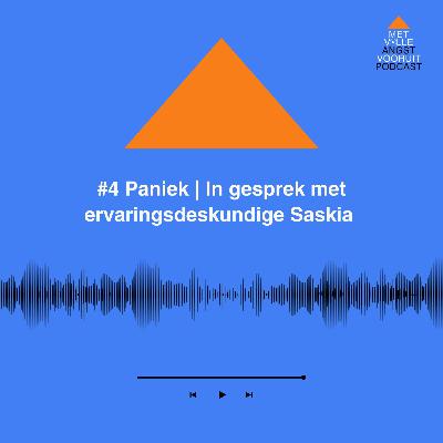 #4 Paniek | In gesprek met ervaringsdeskundige Saskia
