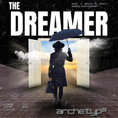 The Dreamer