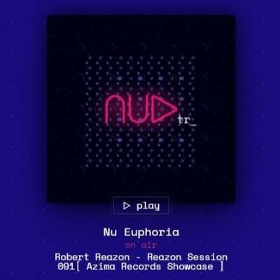 Azima Records Showcase on Nu Euphoria [Reazon Session Podcast]