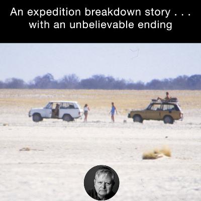 Expedition Breakdown. A tale with a twist Expedition Breakdown. A tale with a twist