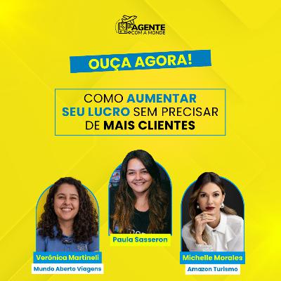 Como Aumentar Seu Lucro Sem Precisar de Mais Clientes. Com Michelle Morales e Verônica Martineli Como Aumentar Seu Lucro Sem Precisar de Mais Clientes. Com Michelle Morales e Verônica Martineli