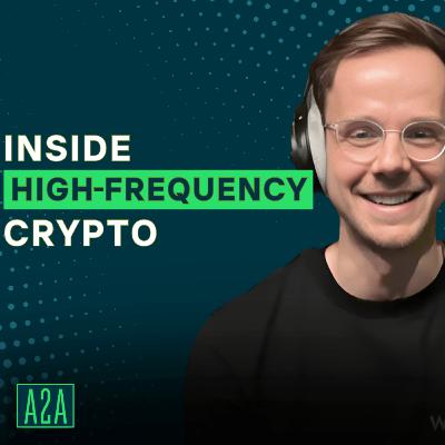 Roman Basar – The Competitive Edge in High-Frequency Crypto Trading – ep 52