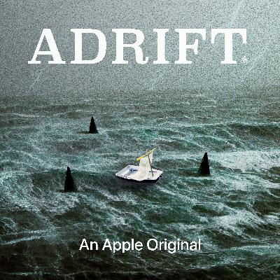 Introducing Adrift