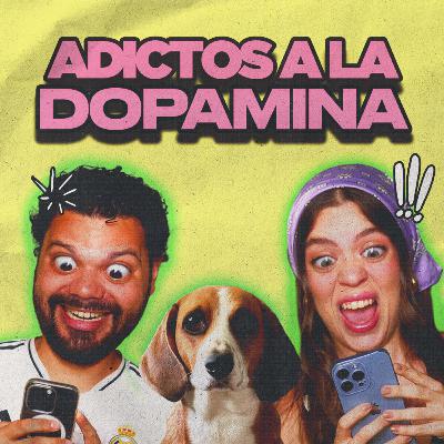 Ep 139 | Somos adictos a la dopamina barata