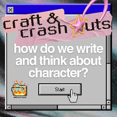how do we write and think about character?