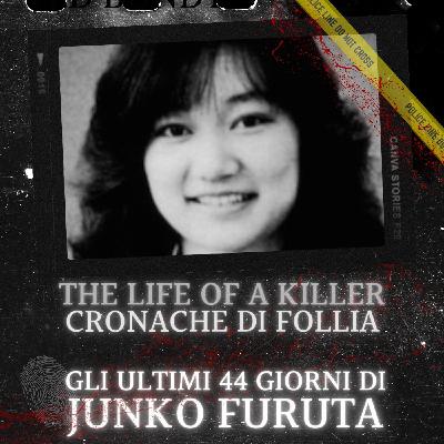 Gli ultimi 44 giorni di Junko Furuta Gli ultimi 44 giorni di Junko Furuta