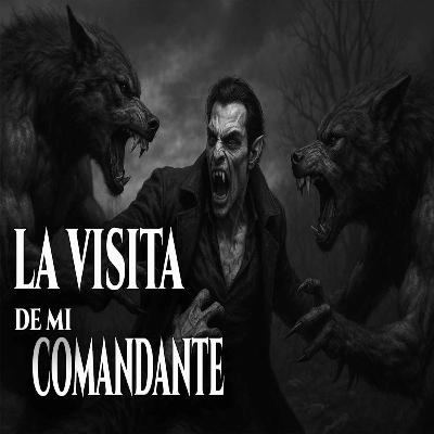 LA VISITA DE MI COMANDANTE | EL ESCUADRON SECRETO DE LOS SICARIOS | PARTE 3