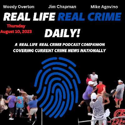 RLRC Daily 8/10/23 | Alabama Riverboat Brawl | Golf Course Fight Turns Deadly RLRC Daily 8/10/23 | Alabama Riverboat Brawl | Golf Course Fight Turns Deadly