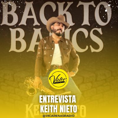 Entrevista con Keith Nieto sobre su EP Back to Basics