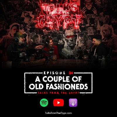 #24 - A Couple Of Old Fashioneds (Joe Lynch & Becca Howard)