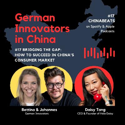 #17: Bridging the gap: How to succeed in China’s consumer market #17: Bridging the gap: How to succeed in China’s consumer market