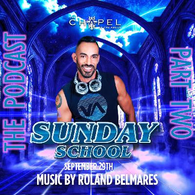 Episode 104: Live Sets - Sunday School - Part Two @ The Chapel at The Abbey - September 29, 2024 - Episode 104