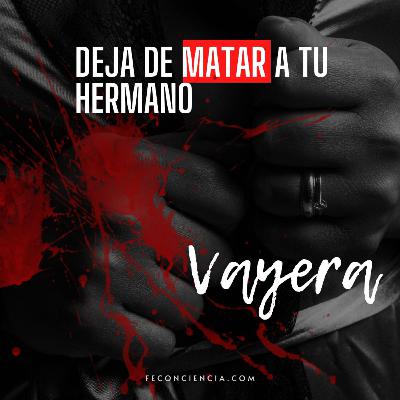 Vayera - ¡Deja De Matar a Tu Hermano! Vayera - ¡Deja De Matar a Tu Hermano!