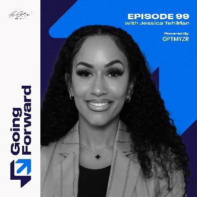 Getting an Inside Look Into Personal Injury Law with Jessica Tehlirian | Going Forward 99