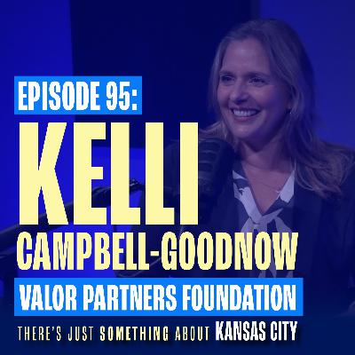 Kelli Campbell-Goodnow: Gold Star Spouse & Executive Director of Valor Partners Foundation