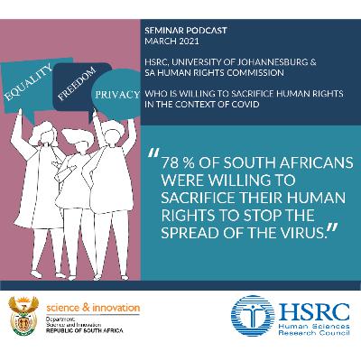 Who is willing to sacrifice human rights in the context of COVID? - HSRC Seminar