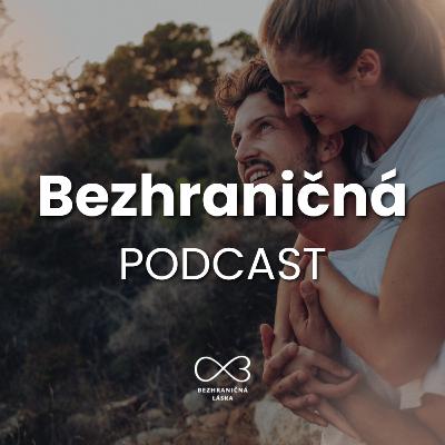 Odchod zo vzťahu som vnímala ako oslobodenie - Slávka Tkáčová | Bezhraničná Podcast #10