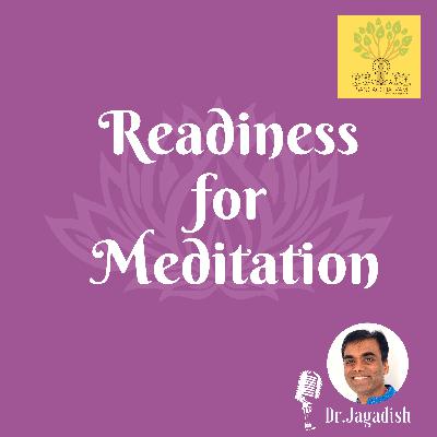 Readiness for Meditation - P#257