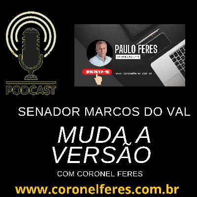 SENADOR MUDA A VERSÃO