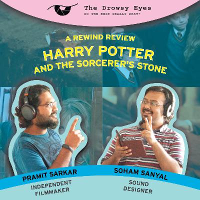Harry Potter and The Sorcerer's Stone: A Rewind Review Harry Potter and The Sorcerer's Stone: A Rewind Review