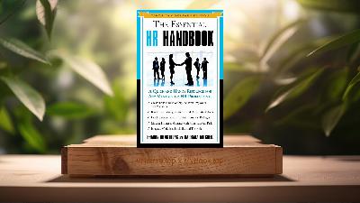 [Review] The Essential HR Handbook, 10th Anniversary Edition (Sharon Armstrong) Summarized