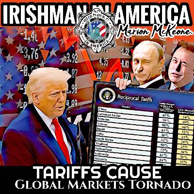 Trump Tariff Tornado - Irishman In America with Marion McKeone