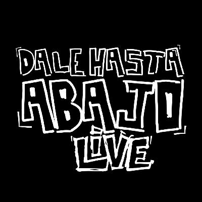 Dale Hasta Abajo Live 2022 MixTape