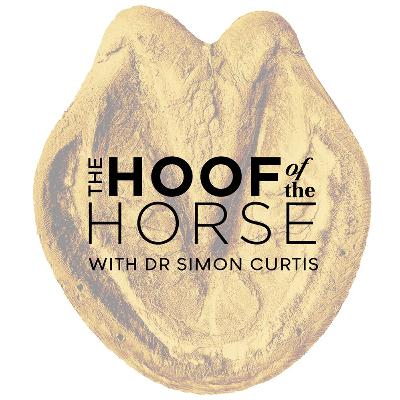85 - Farriery Skills & Knowledge with Simon Curtis