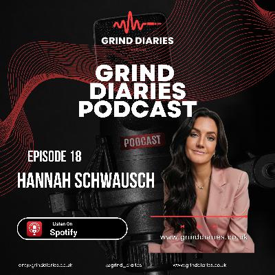 Episode 18 - Hannah Schwausch - The power of knowing your why Episode 18 - Hannah Schwausch - The power of knowing your why