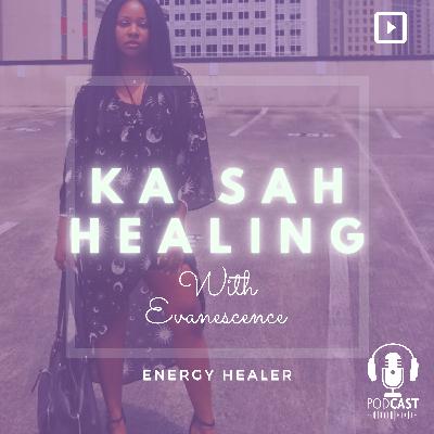 Ka Sah Healing With Evanescence