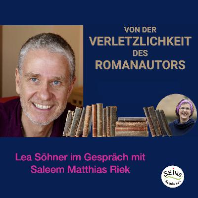 Die Verletzlichkeit des Romanautors
