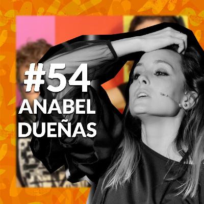#54 | Dando vida a Rocío Jurado, Entrevista a Anabel Dueñas #54 | Dando vida a Rocío Jurado, Entrevista a Anabel Dueñas