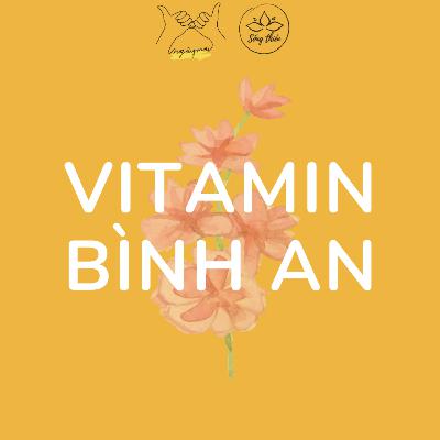 Vitamin Bình An 03: Hơi thở bình an