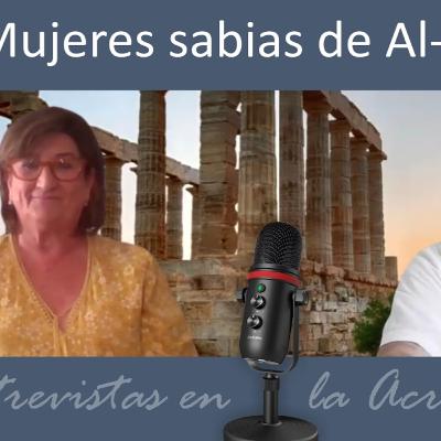 Mujeres sabias de Al-Andalus. Entrevistas en la Acrópolis 51 Mujeres sabias de Al-Andalus. Entrevistas en la Acrópolis 51