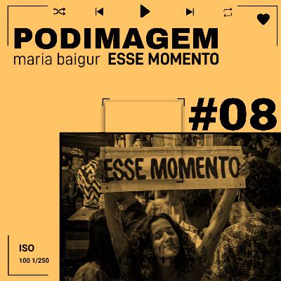 08 - ESSE MOMENTO (COM SONOPLASTIA) | Maria Baigur 08 - ESSE MOMENTO (COM SONOPLASTIA) | Maria Baigur