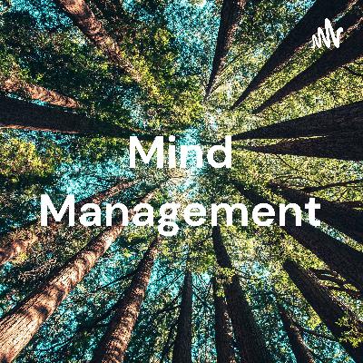 What is Anxiety - Mind Management introduction