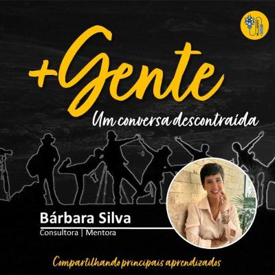 +Gente # 02 | Bárbara Silva