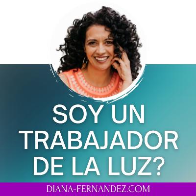 Cómo saber si soy un TRABAJADOR de LUZ y servir a los demás Cómo saber si soy un TRABAJADOR de LUZ y servir a los demás