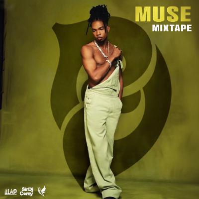 MUSE MIXTAPE by Dyani