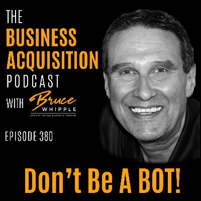 380 - Don't Be A BOT!