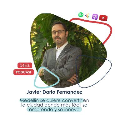Javier Dario Fernandez - Medellín se quiere convertir en la ciudad donde más fácil se emprende y se innova. Javier Dario Fernandez - Medellín se quiere convertir en la ciudad donde más fácil se emprende y se innova.