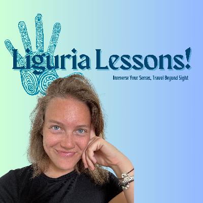 4 Lessons Learned: Liguria, Italy 4 Lessons Learned: Liguria, Italy